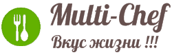 Multi Chef - Рецепты для мультиварки